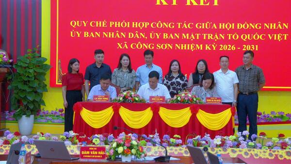 KÝ KẾT QUY CHẾ PHỐI HỢP CÔNG TÁC GIỮA HĐND, UBND, UB MTTQVN XÃ CÔNG SƠN NHIỆM KỲ 2026-2031