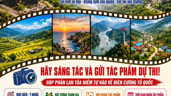 HƯỞNG ỨNG THAM GIA CUỘC THI VÀ TRIỂN LÃM ẢNH NGHỆ THUẬT CẤP QUỐC GIA “TỰ HÀO MỘT DẢI BIÊN CƯƠNG” LẦN THỨ IV - NĂM 2026